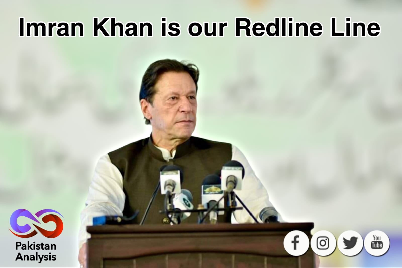 Imran Khan is our Red Line