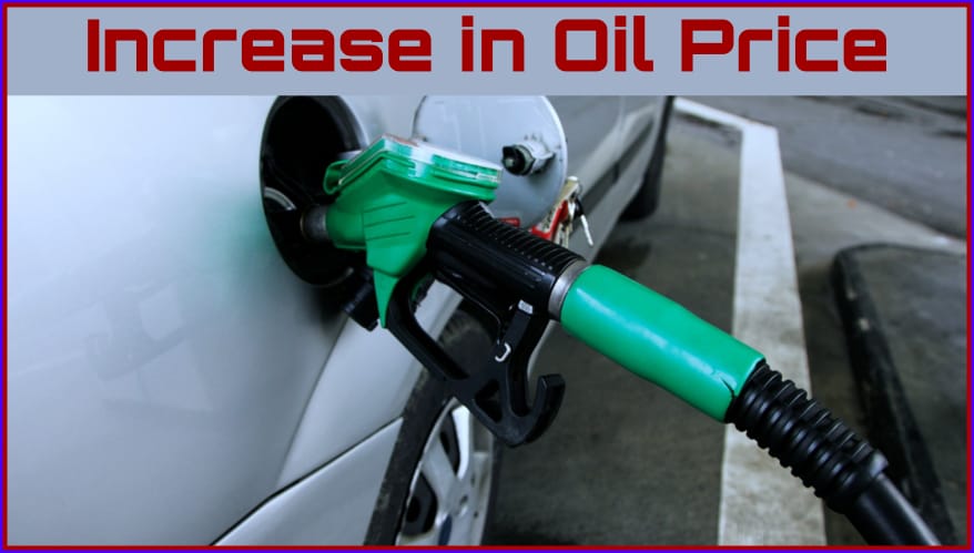 Increase in Oil Price