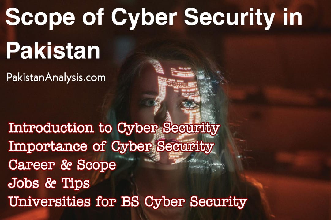 Cyber Security in Pakistan – Jobs, Career & Scope